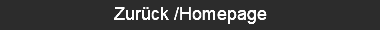 Zurück /Homepage